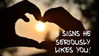 How to tell if a guy likes you body language and behaviors.3 signs!