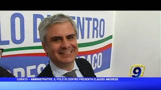 CORATO, AMMINISTRATIVE IL POLO DI CENTRO PRESENTA IL CANDIDATO SINDACO: E' CLAUDIO AMORESE