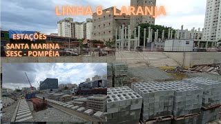 LINHA 6 - LARANJA  Estações, Santa Marina / SESC - Pompéia - 02/02/2025.