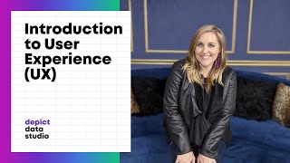 Introduction to User Experience (UX) with Brenna Butler