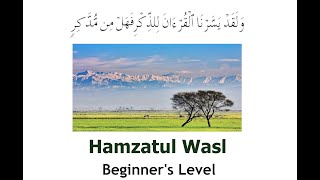 Hamzatul Wasl for beginners