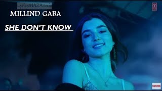 She Don't Know: Millind Gaba Song | Shabby | New Songs whatsapp status 2019 | Latest Hindi Songs