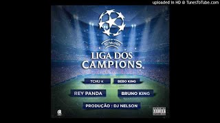 Rei Panda, Bruno King, Tchú K, Bebo King - Liga dos Campeões Vol.2 (Kuduro) [Audio Oficial]