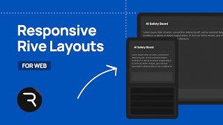 Creative RESPONSIVE Rive Layouts for the Web - Crash Course