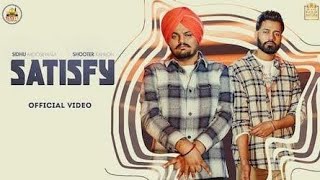 Teaser SATISFY - Official Music Video | Sidhu Moose Wala | Shooter Kahlon | New Punjabi Songs 2022