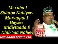 OMAR ADEN 2022 | MUXUBA II SIDATOO | QASAYID LYRICS SOMALI MUSIC Samadoon Studio Pro mp4.