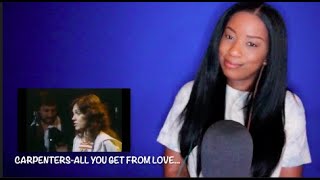 Carpenters - All You Get From Love Is A Love Song *DayOne Reacts*