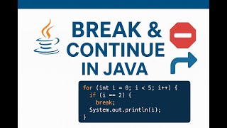 Mastering "break" & "continue" in Java — Stop or Skip Loops Like a Pro!