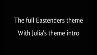 Full Eastenders theme with Julias theme