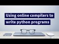 Using online compilers to run python program