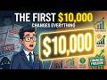 Why Everything Changes After You Save $10,000