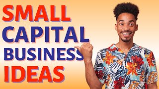 7 Best SMALL CAPITAL Business Ideas In Kenya 2023 (Small Business Ideas In Kenya)