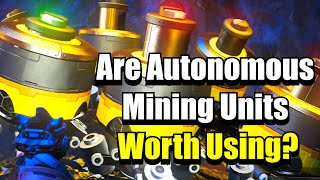 Are Autonomous Mining Units Worth Using - No Man's Sky