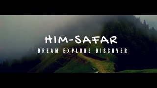 Himsafar- Dream ,Explore ,Discover||  Trailer || Janjehli  || Offbeat || Himachal Pradesh