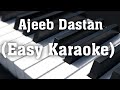 अजीब दास्तां है ये/ Ajeeb daastan hai ये/ Easy Karaoke for beginners