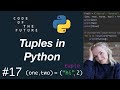 Python Tutorial for Beginners #17 - Tuples in Python