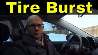 What To Do If Your Tire Bursts At High Speeds