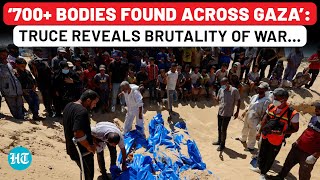 IDF Brutality Exposed Amid Truce? 700+ Bodies Found, Over 14,000 Still Missing After War | Hamas