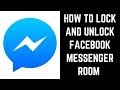 How to Lock and Unlock Facebook Messenger Room Video Chat