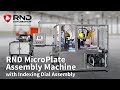 RND Automation's MicroPlate Assembly Machine