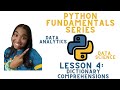 Dictionary Comprehensions in Python - Python Fundamentals for Beginners (Lesson 4)