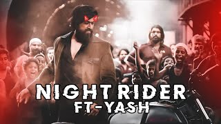 Night Rider Ft - Yash  x KGF Edit x Imran Khan Song  || Attitude Status 😎 || Whatsapp Status Video 😈