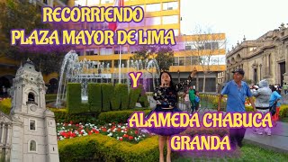 Navidad Recorriendo la Plaza Mayor de Lima y Chabuca Granda