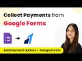 How to Collect Payments From Google Forms