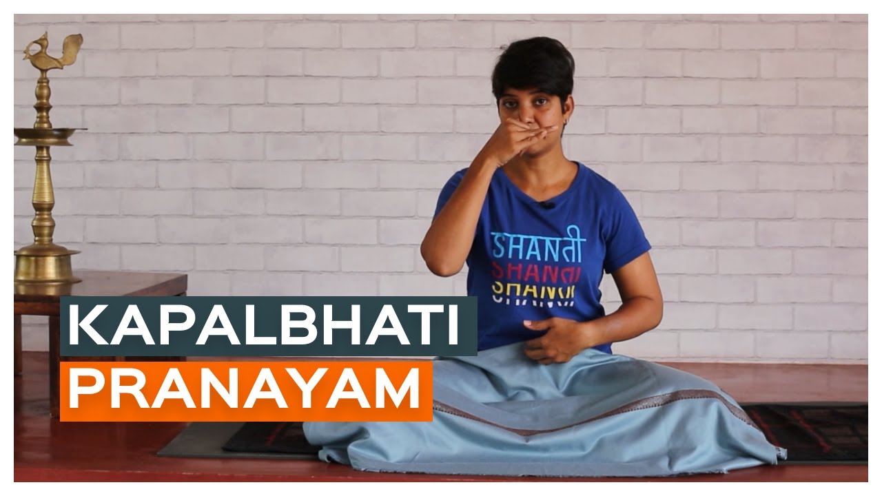 Pranayama #1 | Kapalbhati Pranayama | How To Do Kapalbhati ...