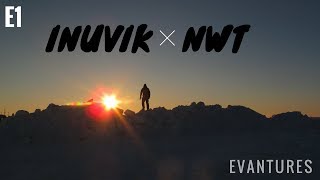 E1: Exploring Inuvik, NWT, CANADA