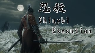 SEKIRO - All Shinobi Execution