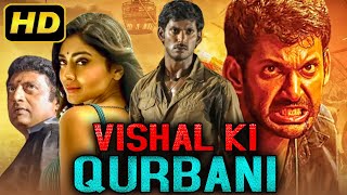 Vishal Ki Qurbani (विशाल की कुर्बानी) Action Hindi Dubbed Full HD Movie | Vishal, Shriya Saran