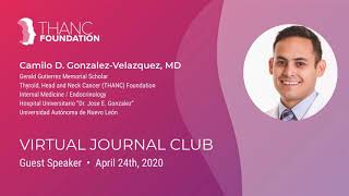 3 different approaches to isthmic papillary thyroid cancer with Dr. Camilo Gonzalez-Velazquez