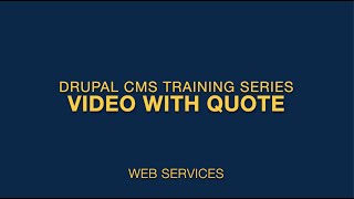 Drupal 9: Embedded Video with Callout Quote