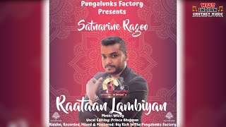 Satnarine Ragoo - Raatan Lambiya (2021 Bollywood Cover)