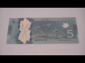 canada s new $5 u0026 $10 dollar polymer banknote