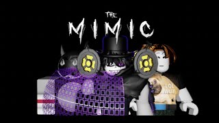 Playing The Mimic With Friends [PART 2]