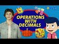 Operations on Decimal Numbers | Class 1 to 5 Maths |