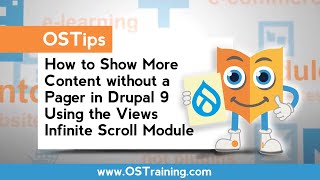 How to Show More Content Without a Pager in Drupal 9 Using the Views Infinite Scroll Module