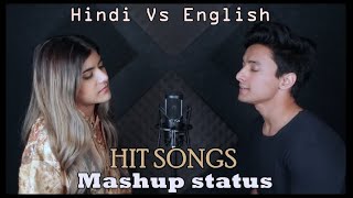 English vs Hindi Songs Mashup by Aksh Baghla & Ananya Birla || Downloading link in the description