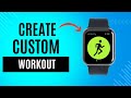 How to Make a Workout Timer on Apple Watch - Easy Way