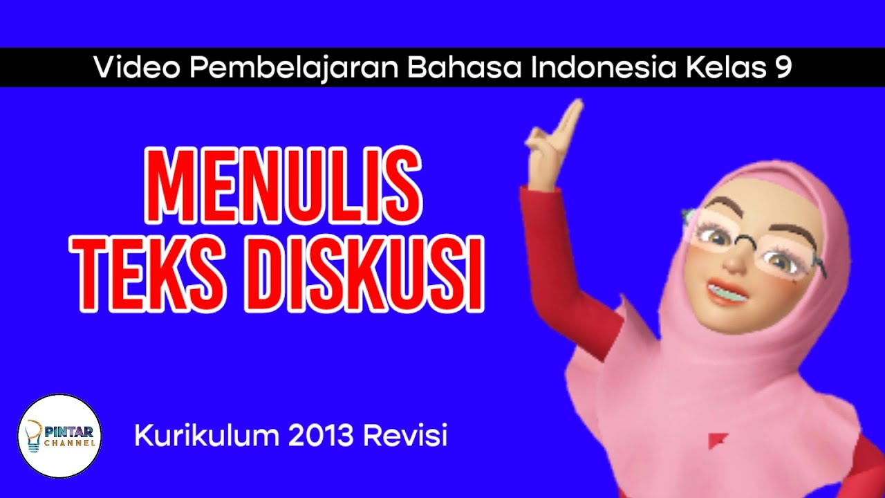 Menulis Teks Diskusi - YouTube