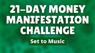 21 Day MONEY Manifestation Challenge | Morning ABUNDANCE Affirmation Music