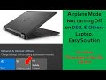 Fix Windows 10 Stuck in Airplane Mode in Dell | Fix flight mode error in Laptop | Fix Now