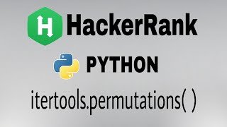 #33: Itertools.permutations() | Hackerrank Python Solution | English Explanation
