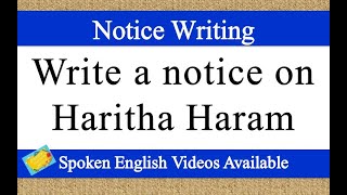 write a notice on haritha haram | haritha haram notice | how to write a notice on haritha haram