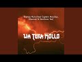 Wa Tuka Mollo
