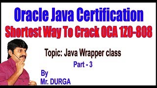 Java tutorials || Java Wrapper Class Part - 3 || by Durga Sir