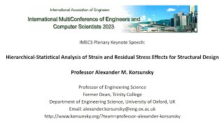 Distinguished Scientist Speech in IMECS 2023 by Professor Alexander Korsunsky, University of Oxford