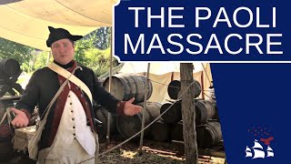 Strategies and Tactics of the American Revolution | The Paoli Massacre